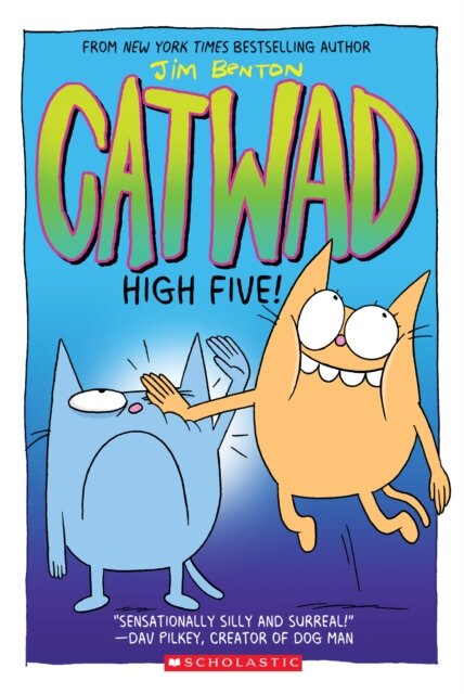 High Five! (Catwad Book #5)