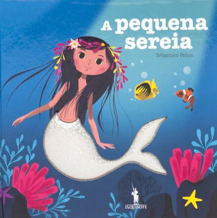 Histórias para Tocar - Pequena Sereia