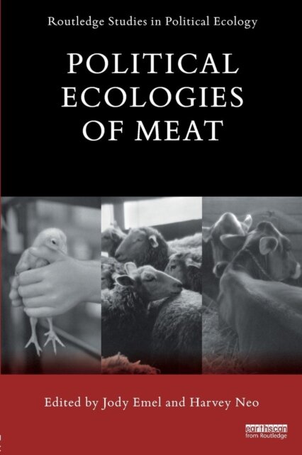 Political Ecologies of Meat