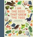 National Trust: I Am the Seed That Grew the Tree, A Nature Poem for Every Day of the Year (Poetry Collections)