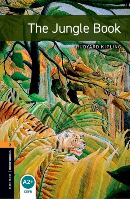 Oxford Bookworms Library: Level 2:: The Jungle Book