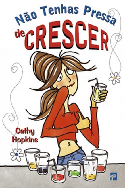 Não Tenhas Pressa De Crescer