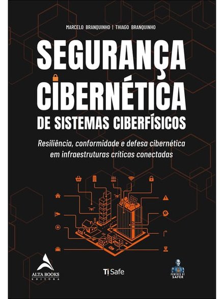 Segurança Cibernética De Sistemas Ciberfísicos