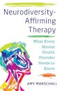 Neurodiversity-Affirming Therapy