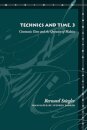 Technics and Time, 3