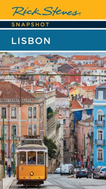 Rick Steves Snapshot Lisbon (7th Edition)
