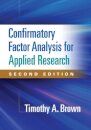 Confirmatory Factor Analysis for Applied Research, Second Edition
