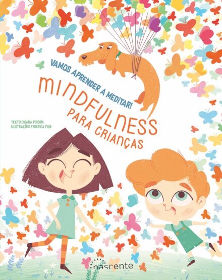 Vamos Aprender a Meditar! Mindfulness para Crianças