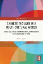 Chinese Thought in a Multi-cultural World