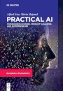 Practical AI for Business Leaders, Product Managers, and Entrepreneurs