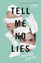 Tell Me No Lies
