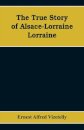 The True Story of Alsace-Lorraine - Lorraine