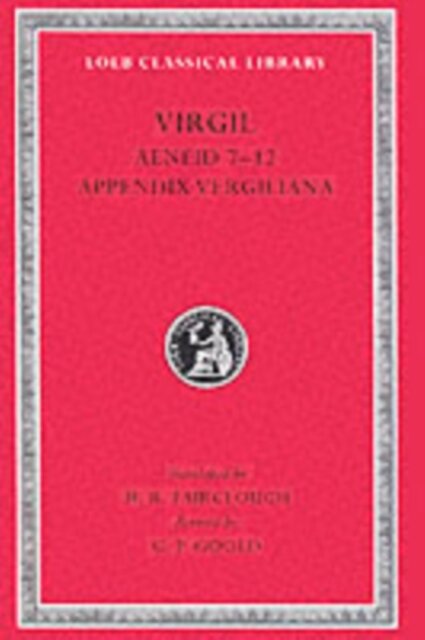 Aeneid, Books 7–12. Appendix Vergiliana