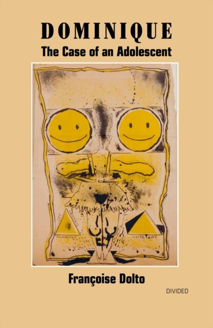 Dominique: The Case of an Adolescent