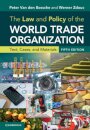 The Law and Policy of the World Trade Organization