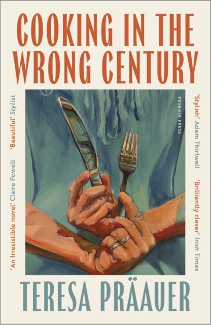 Cooking In The Wrong Century