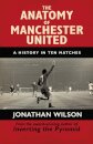 The Anatomy of Manchester United