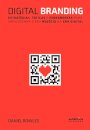 Digital Branding: Estratégias, Táticas E Ferramentas