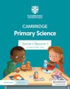 Cambridge Primary Science Teacher’s Resource with Digital Access Stage 1