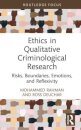 Ethics in Qualitative Criminological Research