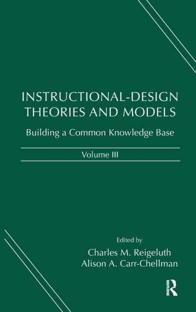 Instructional-Design Theories and Models, Volume III