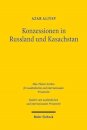 Konzessionen in Russland und Kasachstan
