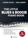 The Little Blues & Boogie Piano Book