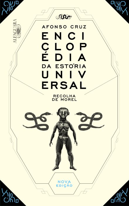 Enciclopédia da Estória Universal: Recolha de Morel