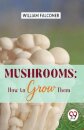 Mushrooms