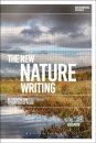 The New Nature Writing