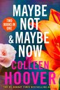 Maybe Not / Maybe Now BInd-up