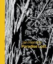Jan Hendrix: Paradise Lost