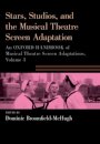 Stars, Studios, and the Musical Theatre Screen Adaptation