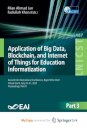 Application of Big Data, Blockchain, and Internet of Things for Education Informatization