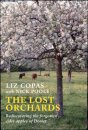 The Lost Orchards