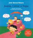 Joana, Come A Papa