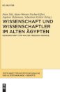 Wissenschaft und Wissenschaftler im Alten Agypten