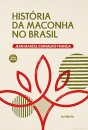 História da Maconha no Brasil