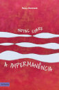 Notas Sobre a Impermanência