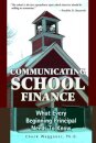 Communicating School Finance