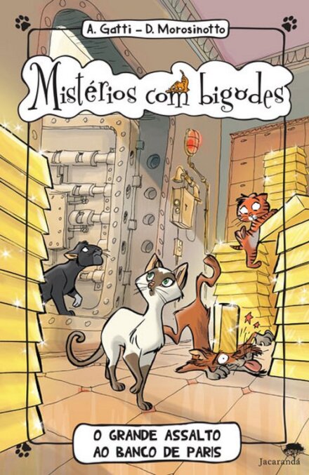 Mistérios Com Bigodes 6 - O Grande Assal