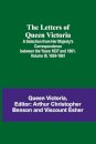 The Letters of Queen Victoria