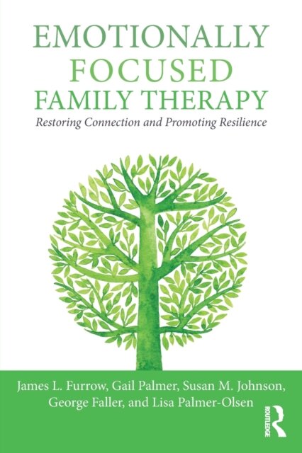 Emotionally Focused Family Therapy