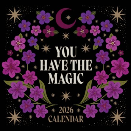 You Have the Magic 2026 Wall Calendar