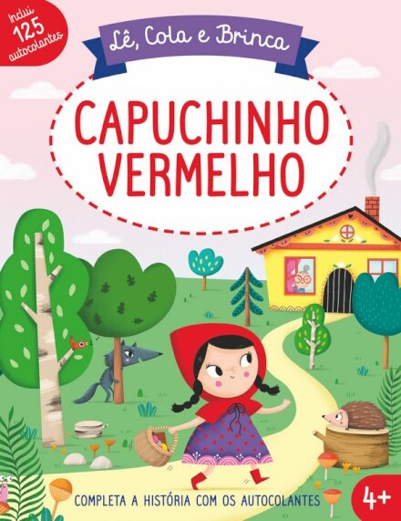 Lê, Cola E Brinca: Capuchinho Vermelho