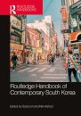 Routledge Handbook of Contemporary South Korea