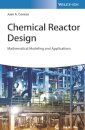 Chemical Reactor Design