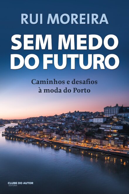 Sem Medo Do Futuro
