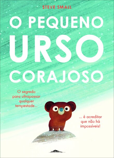 O Pequeno Urso Corajoso