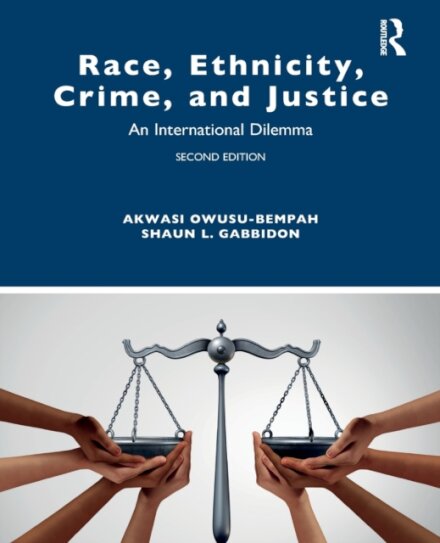 Race, Ethnicity, Crime, and Justice